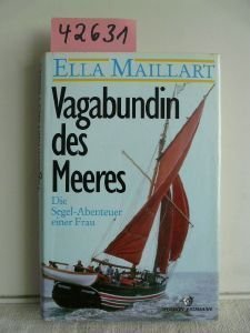 Vagabundin des Meeres. Die Segel-Abenteuer einer Frau Contemporary literature