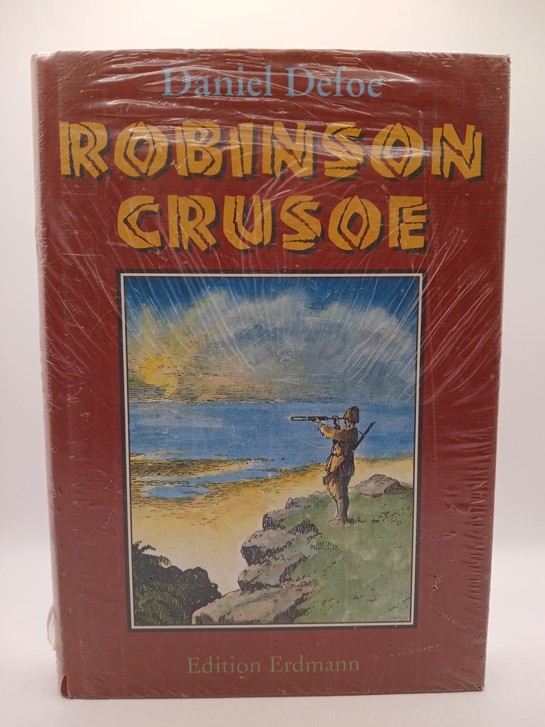 Robinson Crusoe. Das Leben und die höchst erstaunlichen Abenteuer des Robinson Crusoe, der achtundzwanzig Jahre als Schiffbrüchiger auf einer einsamen Insel lebte: von ihm selbst erzählt Classics