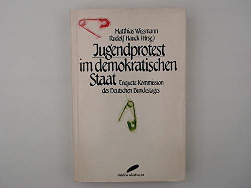 Jugendprotest im demokratischen Staat. Enquete- Kommission des Deutschen Bundestages Social Sciences
