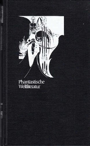 Vathek. Unliebsame Geschichten (Die Meisterwerke der Phantastischen Weltliteratur; Bd. 2) Books