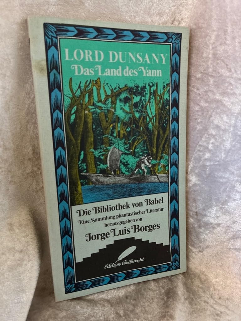 Das Land des Yann (Die Bibliothek von Babel) Books