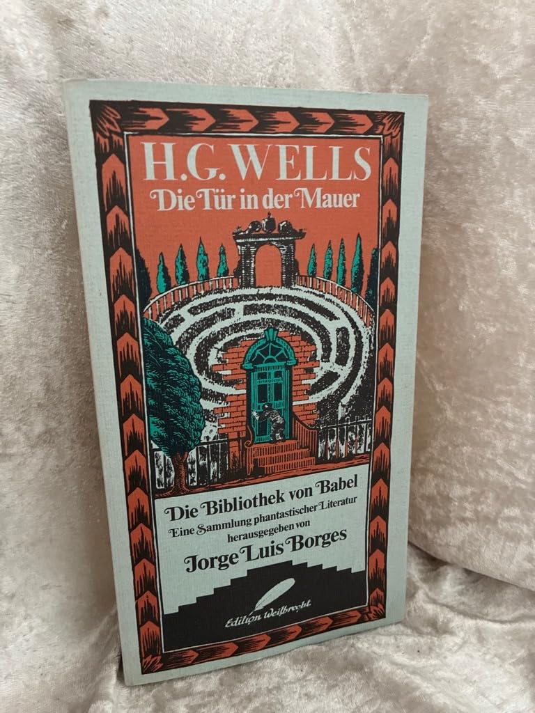 Die Tür in der Mauer (Die Bibliothek von Babel) Fantasy & Sci-Fi