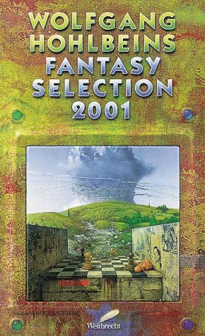 Wolfgang Hohlbeins Fantasy Selection 2001 Fantasy & Sci-Fi