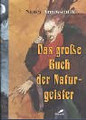 Das große Buch der Naturgeister Books
