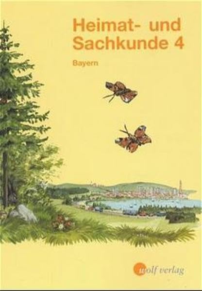 Heimat- und Sachkunde, Ausgabe Bayern, Bd.4, Schülerbuch: Schülerbuch 4. Jahrgangsstufe, neue RS Study Guides