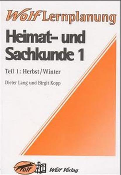 Heimat- und Sachkunde, Lernplanung, H.1, Herbst, Winter (Lernplanung Heimat- und Sachkunde. Mit Kopiervorlagen) Books