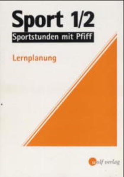 Sport, H.1/2: Lernplanung 1./2. Jahrgangsstufe. Mit Kopiervorlagen (Sport - Grundschule) Education & Training