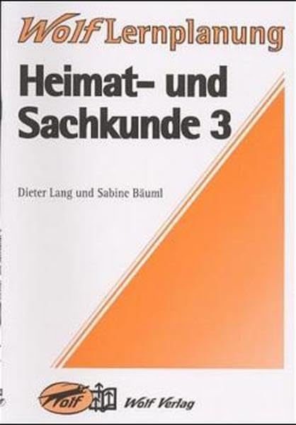 Heimat- und Sachkunde, Lernplanung, H.3 (Lernplanung Heimat- und Sachkunde. Mit Kopiervorlagen) Education & Training