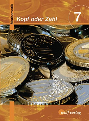 Kopf oder Zahl? - Mathematik: Schülerbuch 7 / M7 Study Guides