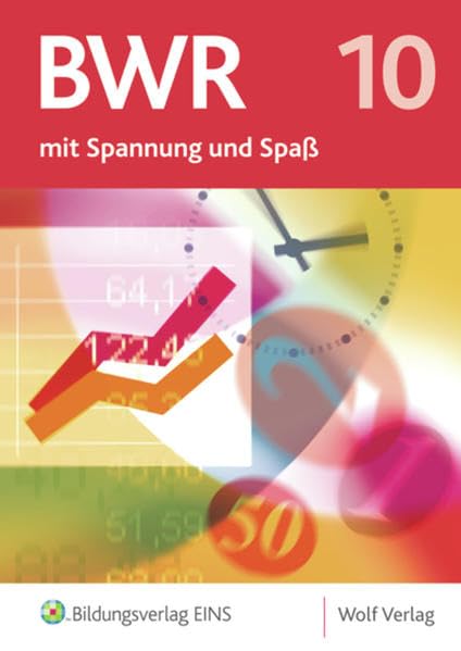Betriebswirtschaftslehre / Rechnungswesen mit Spannung und Spaß - Ausgabe für die sechstufige Realschule in Bayern: Schülerbuch 10 Study Guides