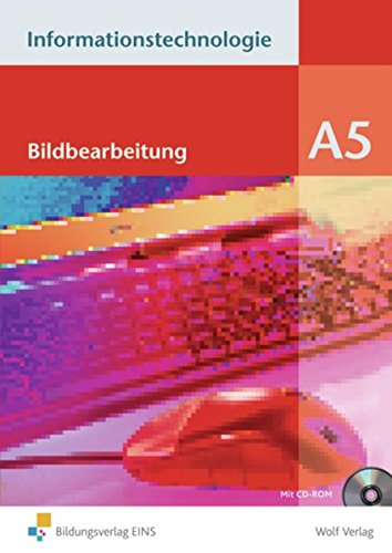 Informationstechnologie Modul A 5 Study Guides