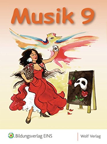 Musik - Ausgabe für die sechstufige Realschule in Bayern: Schülerbuch 9: Ausgabe für die sechsstufige Realschule in Bayern / Schülerbuch 9 (Musik: Ausgabe für die sechsstufige Realschule in Bayern) Film, Art & Culture