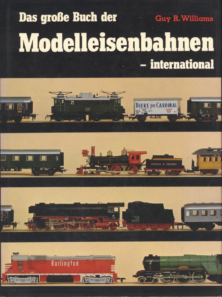 Das große Buch der Modelleisenbahnen, international Business & Technology