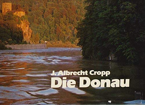 Die Donau von der Quelle bis zur Mündung Travel