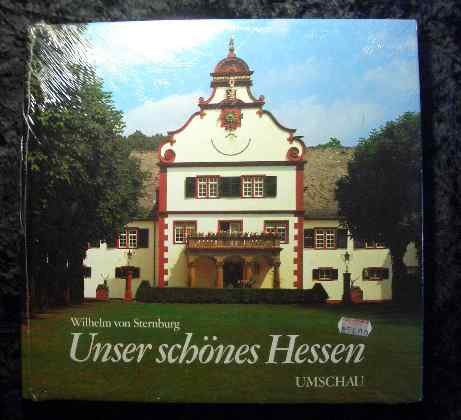 Notre beau Land de Hesse. Unser schönes Hessen : une région du centre Travel