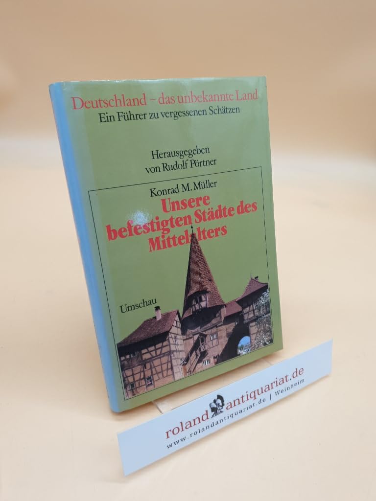 Unsere befestigten Städte des Mittelalters Books