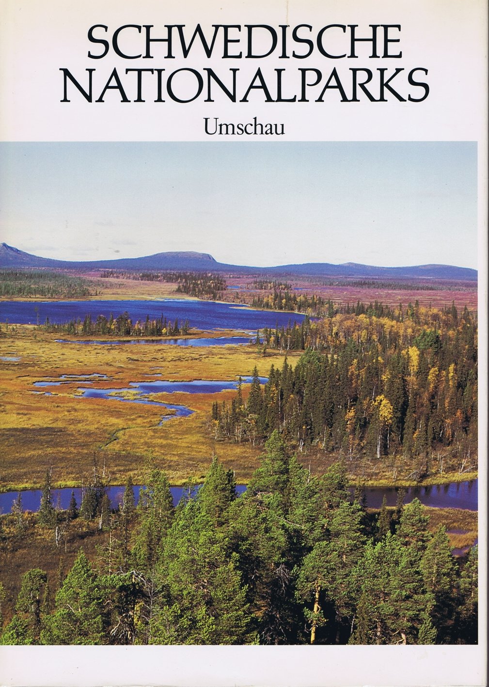 Schwedische Nationalparks Business & Technology