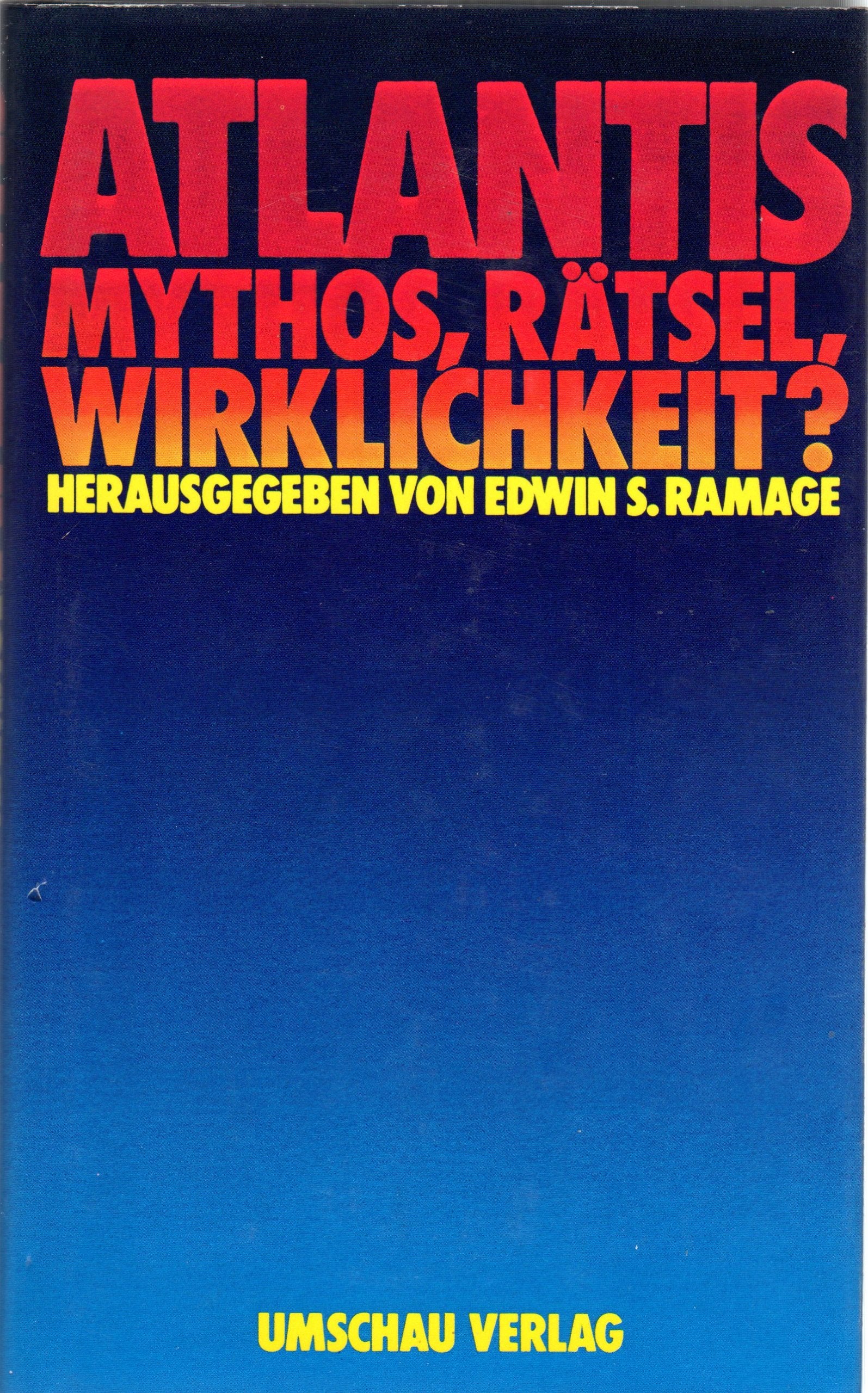 Atlantis. Mythos, Rätsel, Wirklichkeit Natural Sciences