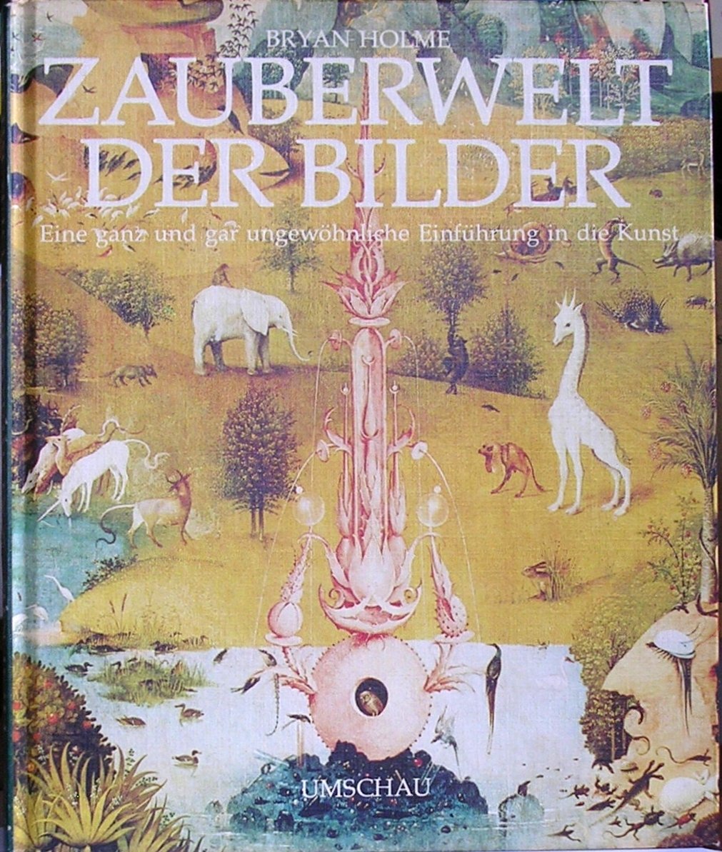 Zauberwelt der Bilder. Eine ganz und gar ungewöhnliche Einführung in die Kunst Film, Art & Culture