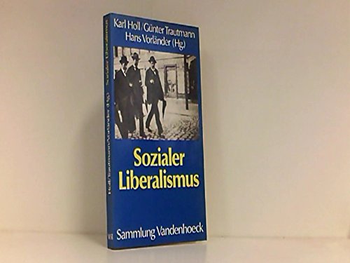 Sozialer Liberalismus: . Trautmann/Vorländer fr.Prs Professional & Reference Books