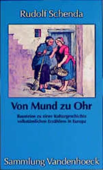 Von Mund zu Ohr. Bausteine zu einer Kulturgeschichte volkstümlichen Erzählens in Europa Law