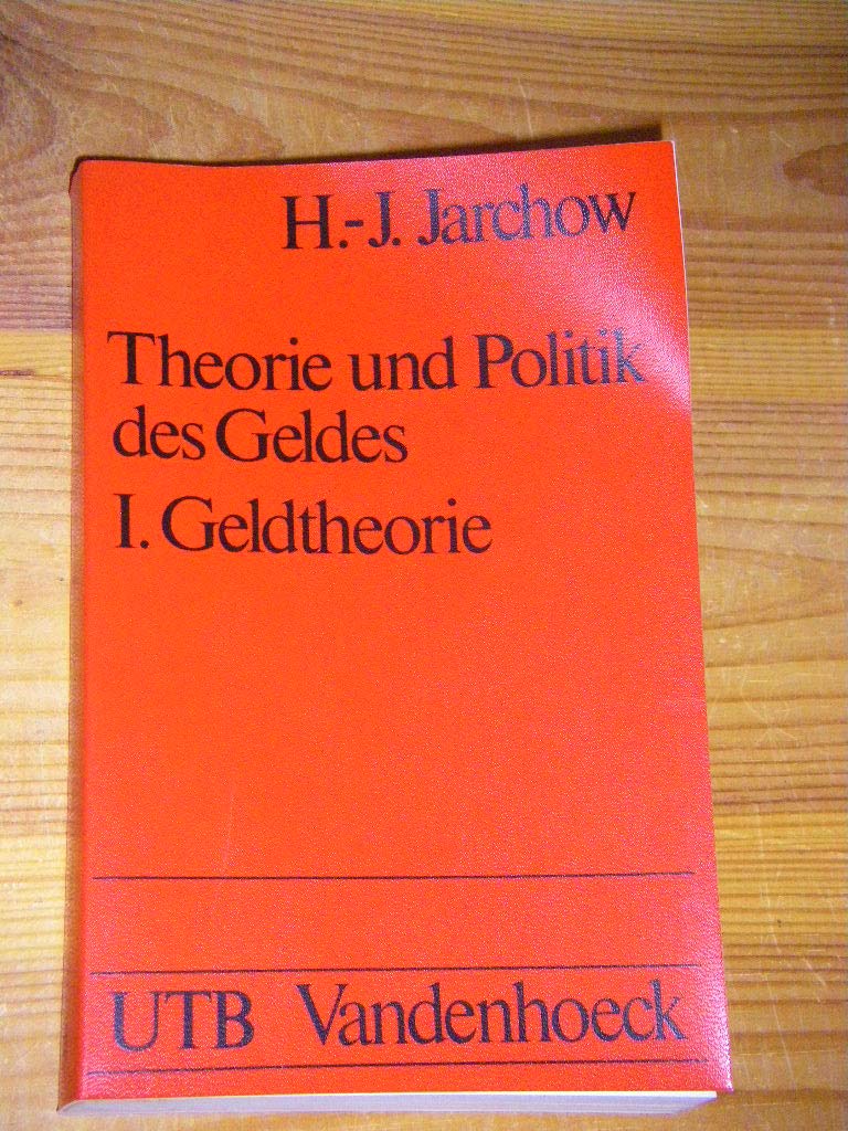 Theorie Und Politik Des Geldes 1 Geldtheorie Business, Finance & Career