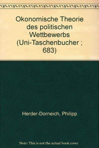 Ökonomische Theorie des politischen Wettbewerbs. Books