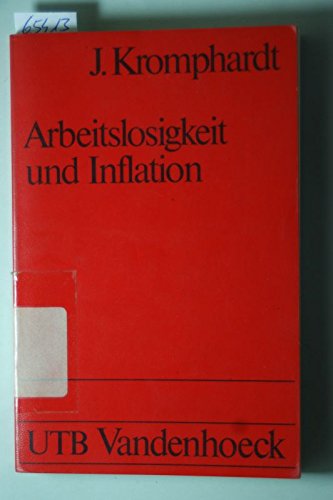 Arbeitslosigkeit und Inflation : e. Einf. in d. makroökonom. Kontroversen. General education