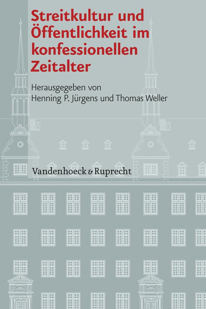 Streitkultur und Öffentlichkeit im konfessionellen Zeitalter Film, Art & Culture