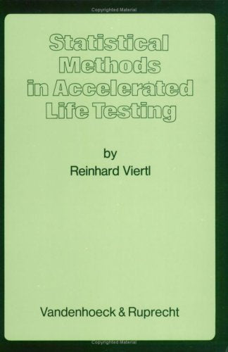 Statistical Methods in Accelerated Life Testing: . Acc. Life Testing Books