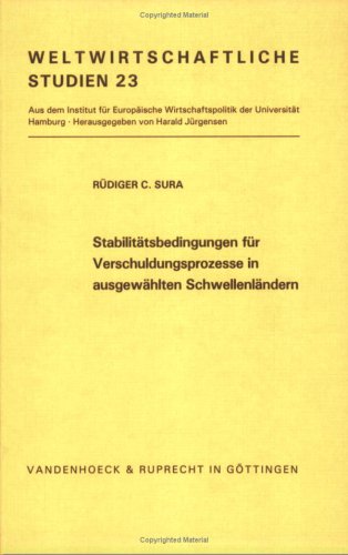 Stabilitätsbedingungen für Verschuldungsprozesse in ausgewählten Schwellenländern Business, Finance & Career
