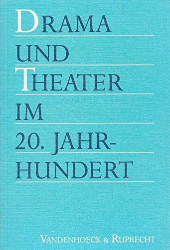 Drama und Theater im 20. Jahrhundert: Festschrift für Walter Hinck. Festschrift W. Hinck Books
