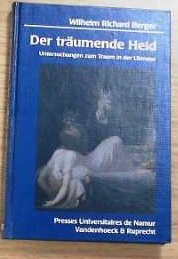Le héros rêveur : études sur le rêve dans la littérature Books