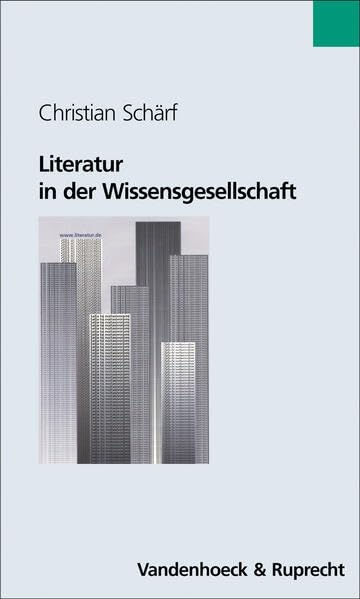 Literatur in der Wissensgesellschaft: . Wissensgesellschaft Books