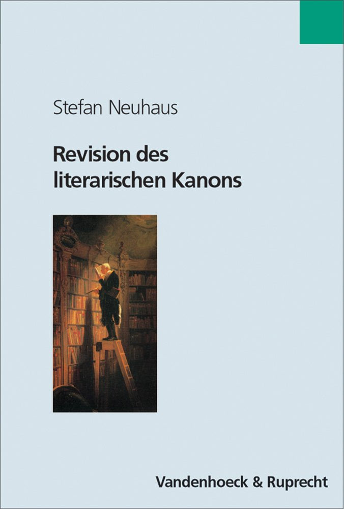 Revision des literarischen Kanons (Schriften Des Erich Maria Remarque-archivs) Contemporary literature