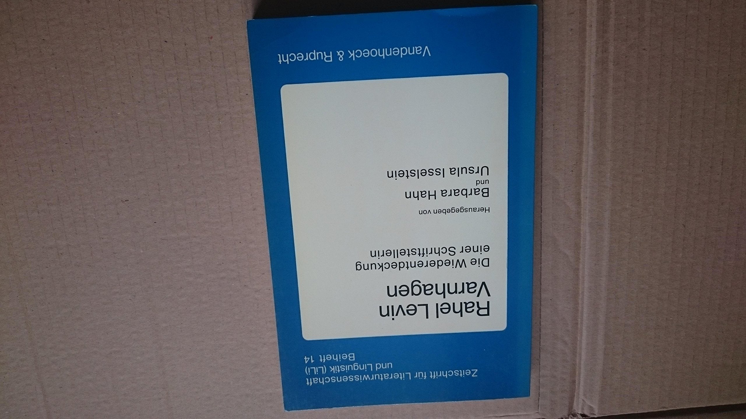 Rahel Levin Varnhagen. Die Wiederentdeckung einer Schriftstellerin (Zeitschrift für Literaturwissenschaft und Linguistik (LiLi) Beiheft 14) book