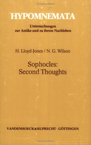 Sophocles: Second Thoughts (Hypomnemata: Untersuchungen zur Antike und zu ihrem Nachleben) Books
