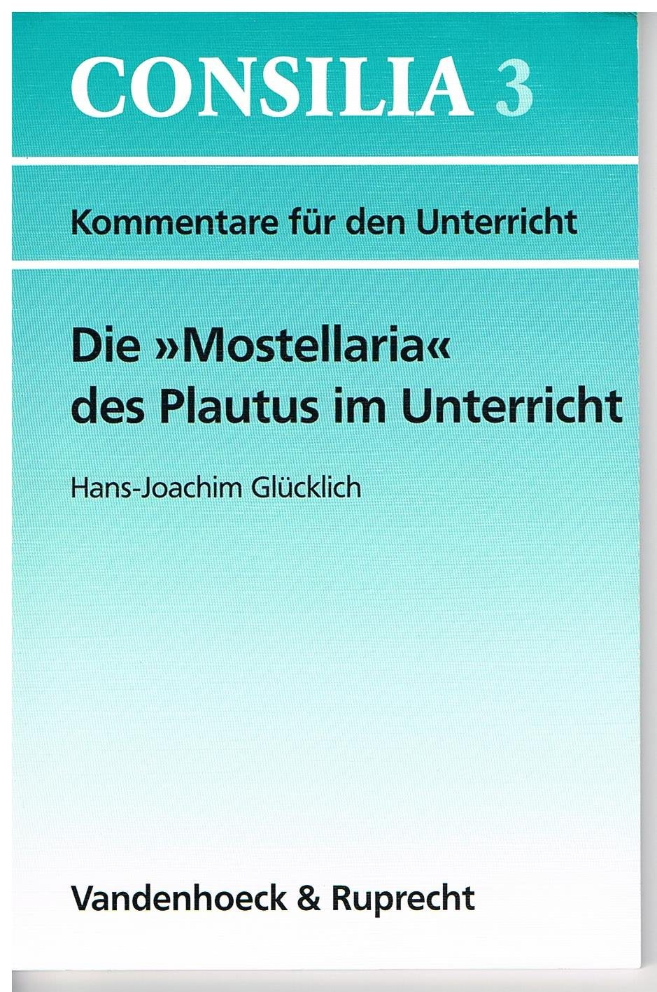 Die Mostellaria Des Plautus Im Unterricht book