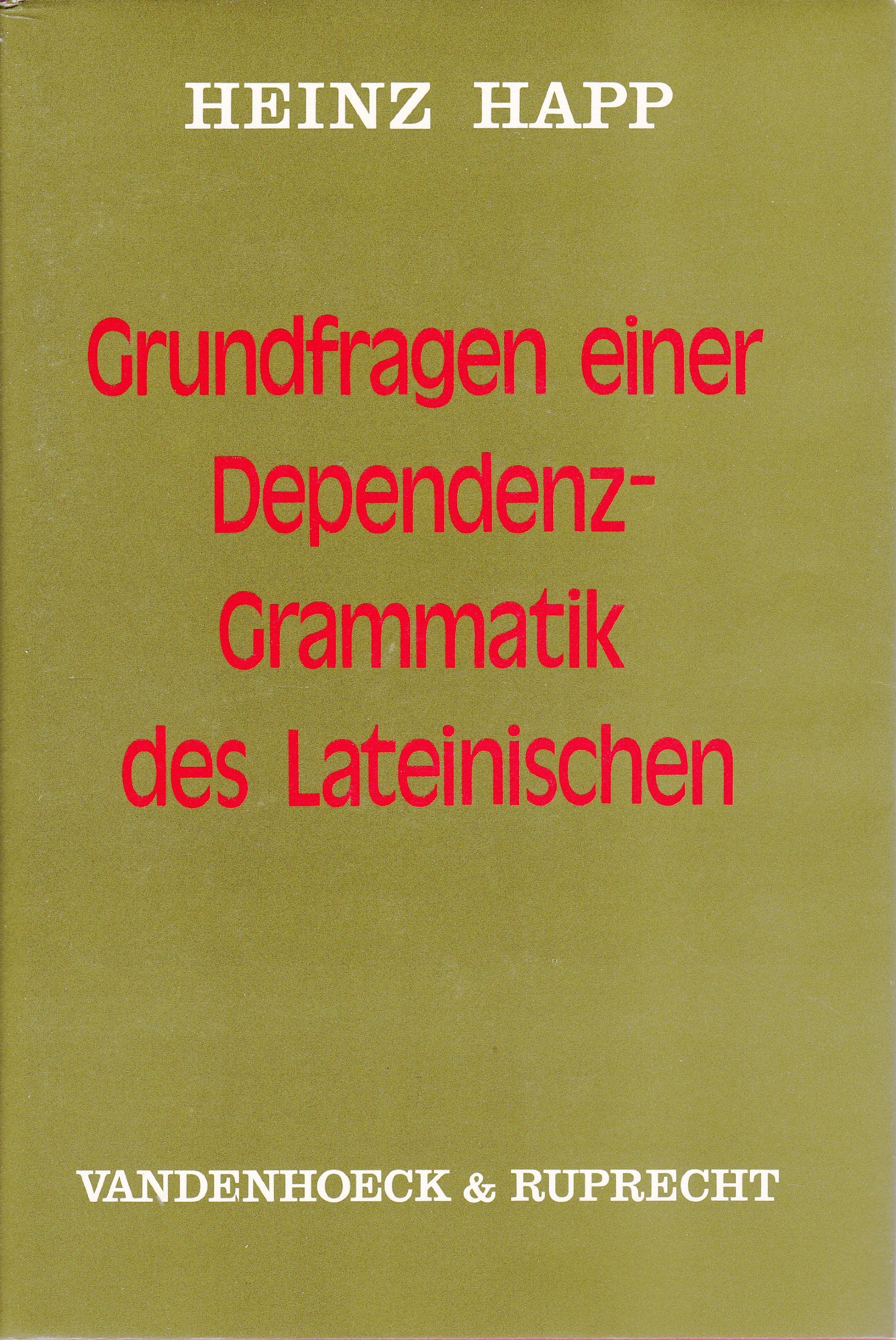 Grundfragen einer Dependenz-Grammatik des Lateinischen Foreign Languages ​​& Dictionaries