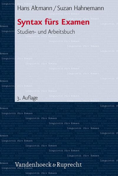 Syntax fürs Examen: Studien- und Arbeitsbuch. NA erscheint als UTB 3320 Contemporary literature