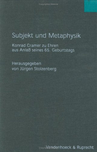 Subjekt und Metaphysik: Konrad Cramer zu Ehren aus Anlass seines 65. Geburtstages. Cramer Hg.Stolzenberg (Hypomnemata) Philosophy