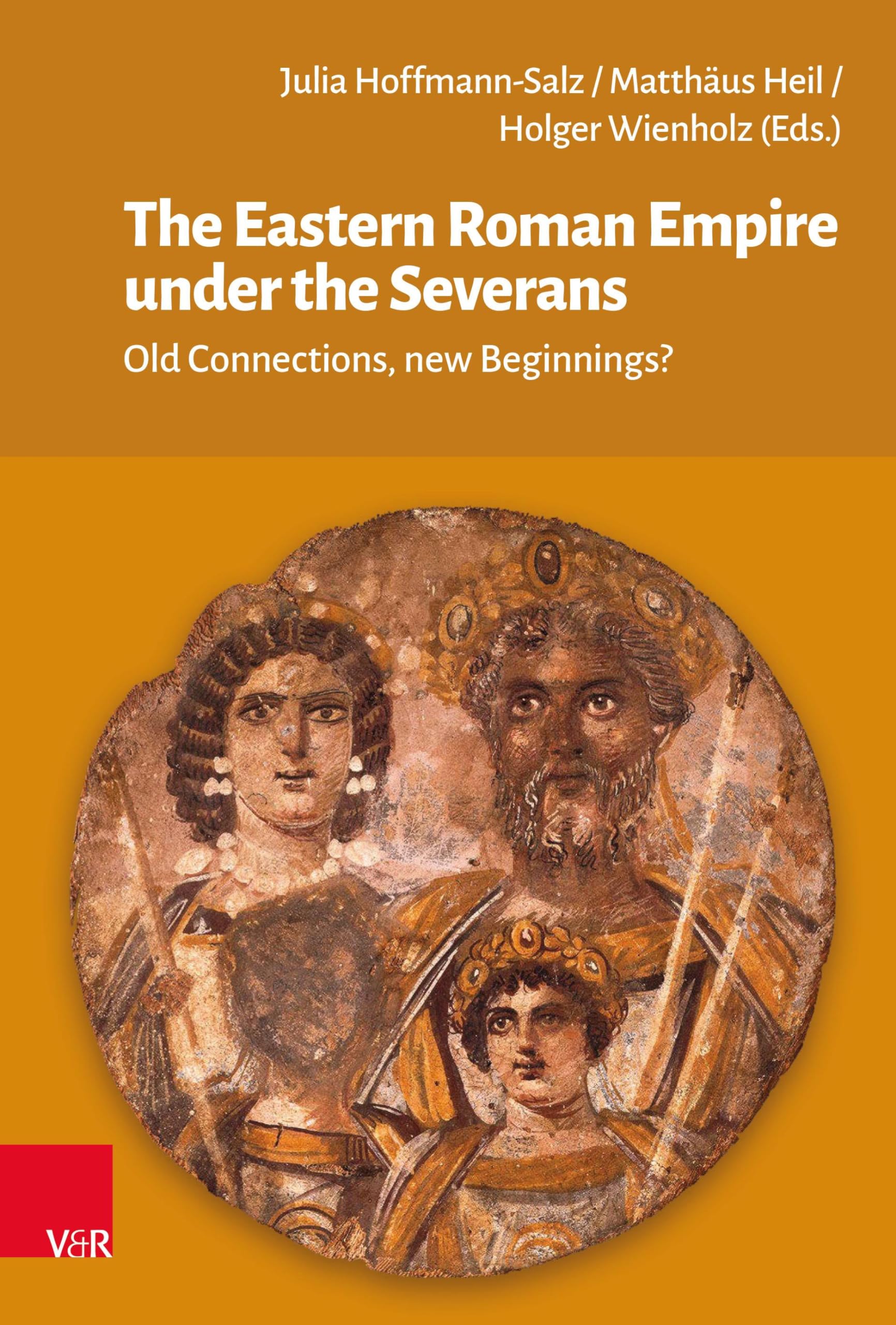 The Eastern Roman Empire under the Severans: Old Connections, new Beginnings? Social Sciences