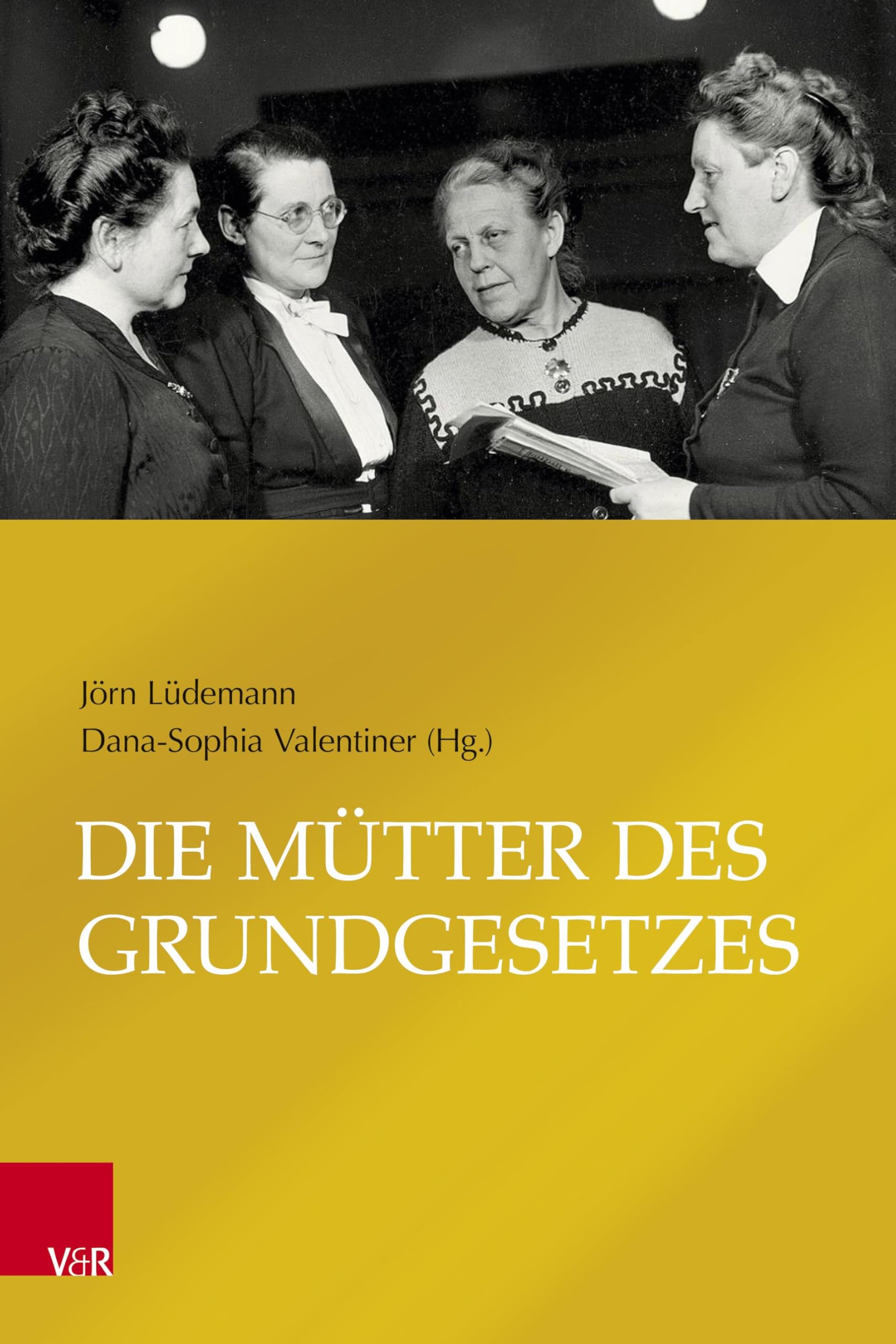 Die Mütter des Grundgesetzes Law