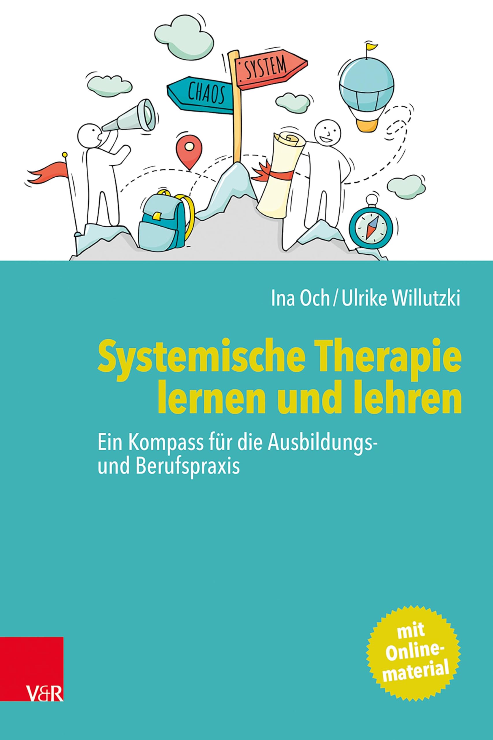 Systemische Therapie lernen und lehren: Ein Kompass für die Ausbildungs- und Berufspraxis Medicine