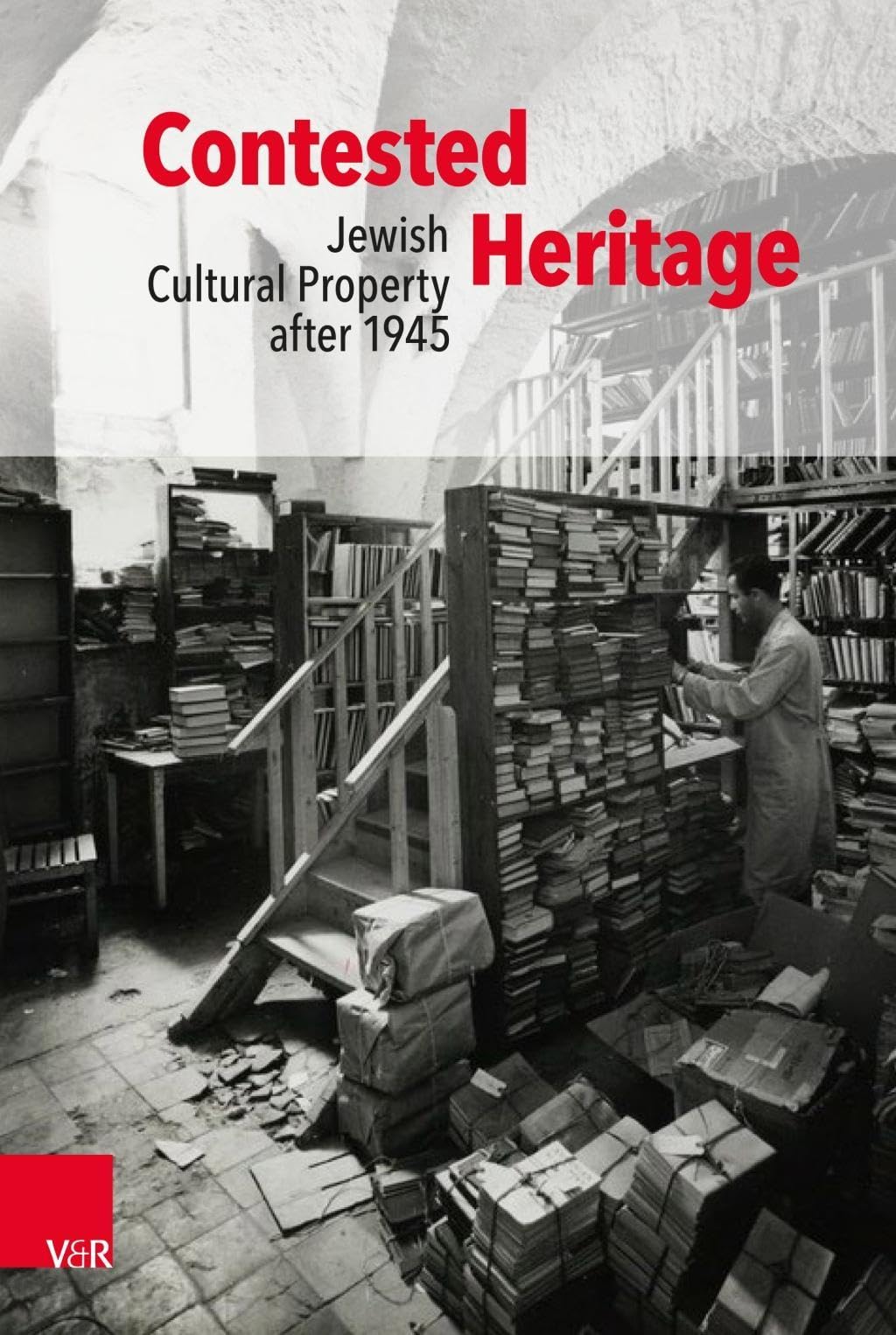 Contested Heritage: Jewish Cultural Property after 1945 Social Sciences