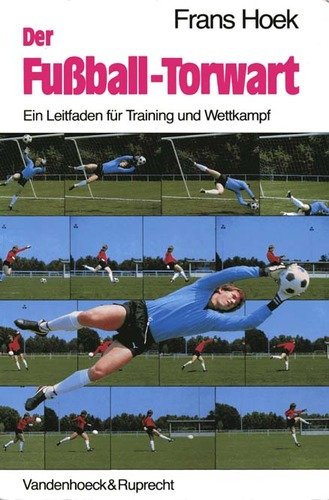 Hoek,Fussball-Torwart fr.Pr.: . NA beim Philippka Verlag bitte dort neu bestellen Leisure & Fun