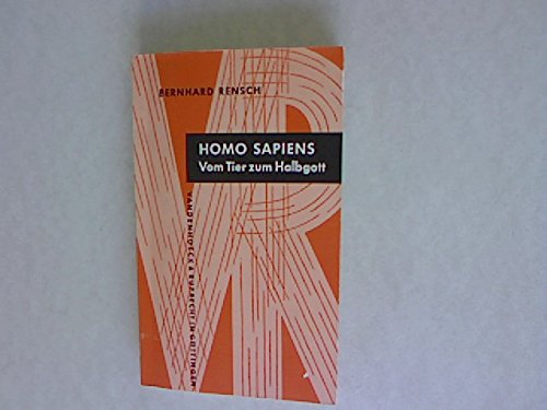 Kleine Vandenhoeck Reihe, Bd.70, Homo sapiens: Vom Tier zum Halbgott Natural Sciences