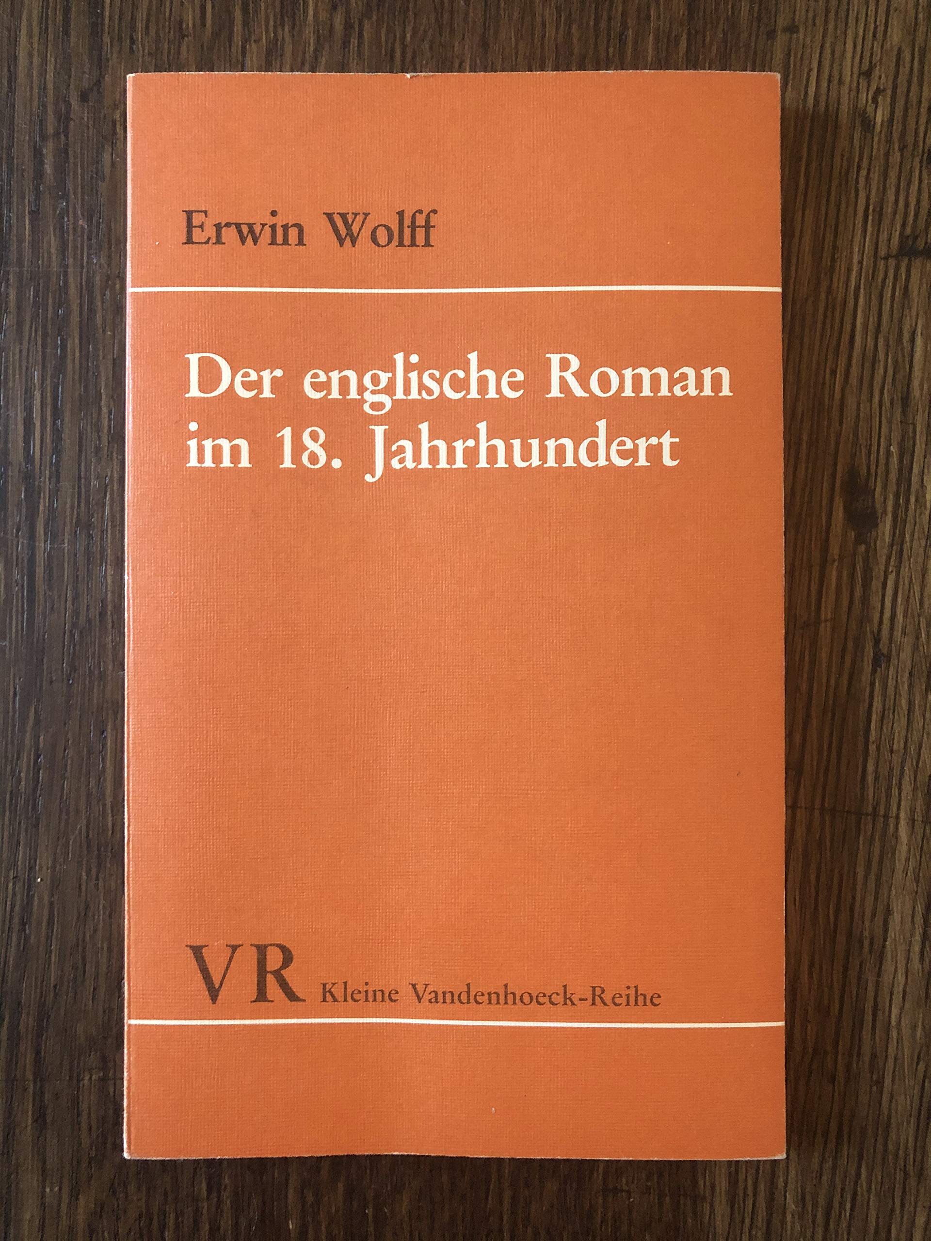Der englische Roman im 18. Jahrhundert. Professional & Reference Books