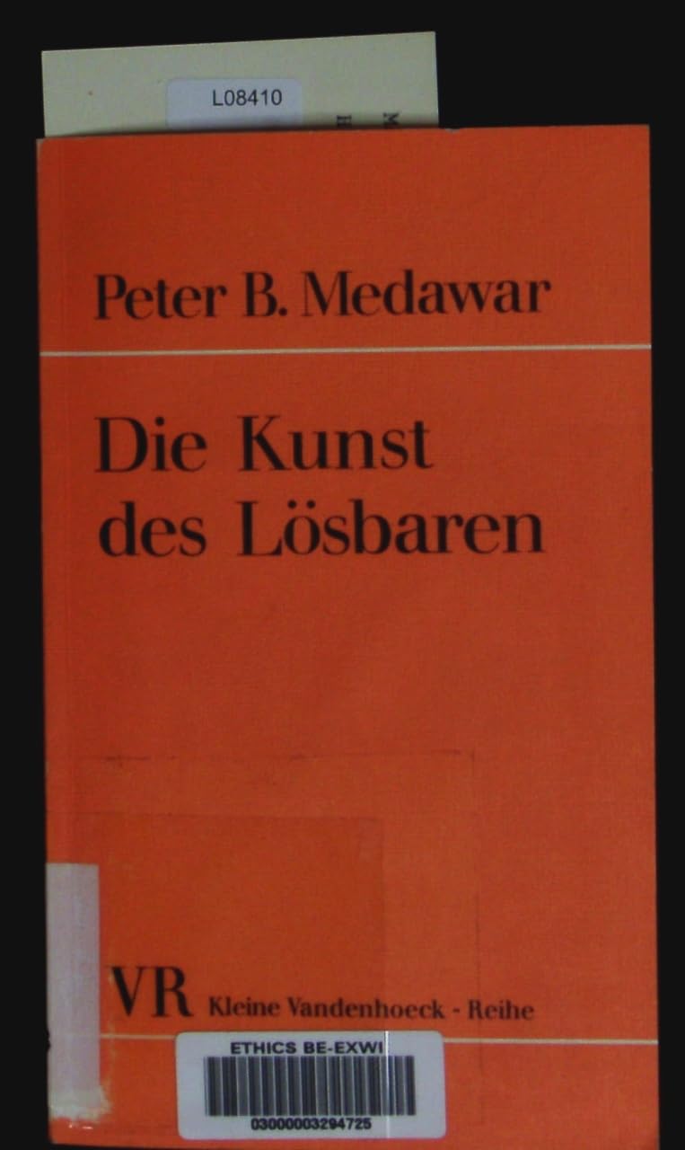 Die Kunst des Lösbaren: Reflexionen eines Biologen Natural Sciences