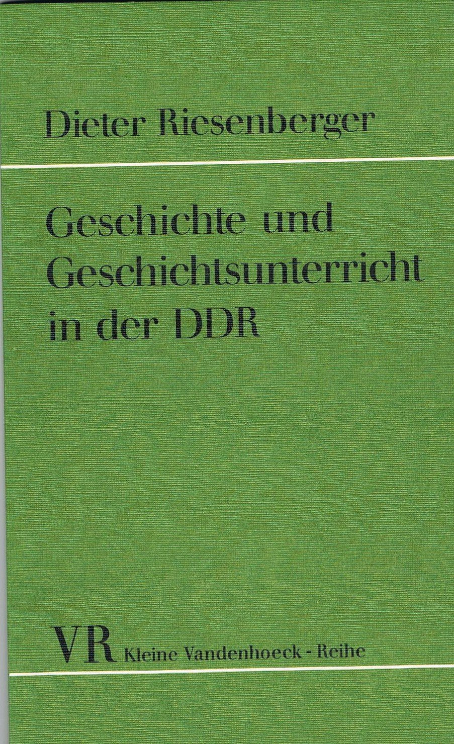 Geschichte und Geschichtsunterricht in der DDR: Aspekte und Tendenzen book